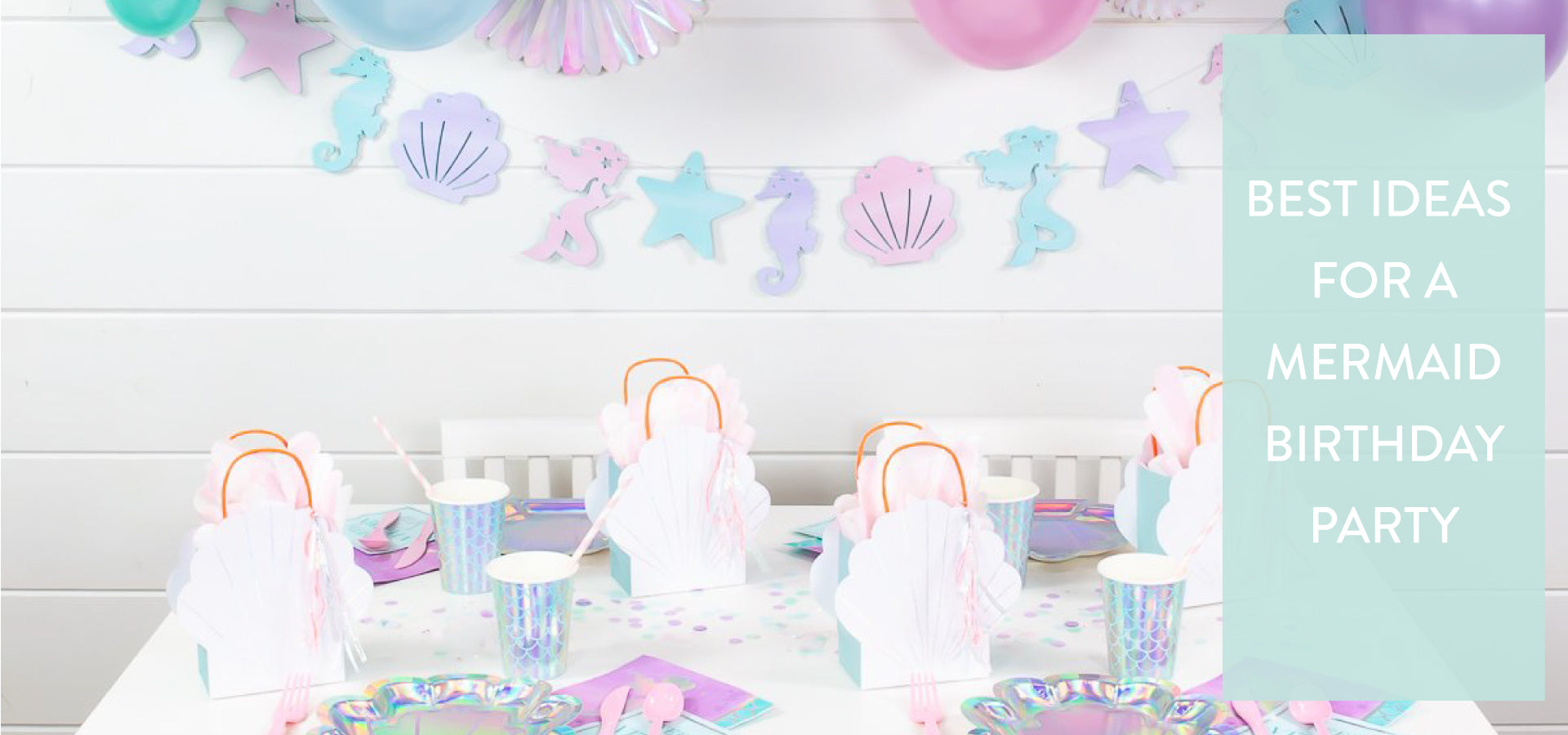 Best Ideas for a Mermaid Birthday Party | The Party Darling
