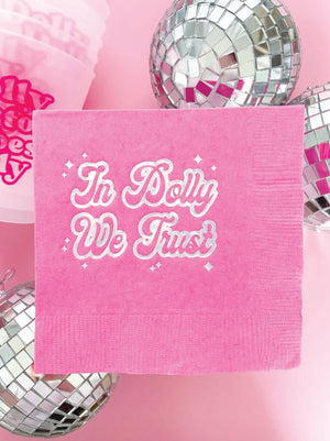 In Dolly We Trust Cocktail Napkins | The Party Darling