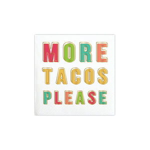 More Tacos Please Beverage Napkins 20ct |The Party Darling
