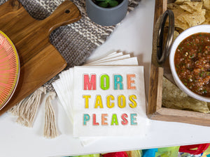 More Tacos Please Dessert Napkins 20ct | The Party Darling