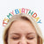 Multicolor It's My Birthday Headband | The Party Darling