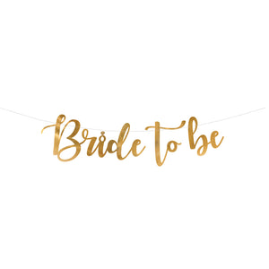 Gold Bride to be Banner 2.5ft | The Party Darling