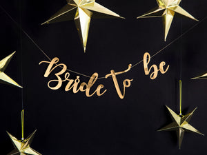 Gold Bride to be Banner 2.5ft Decor