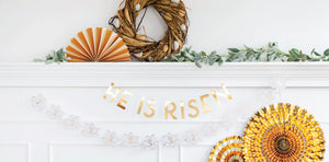 He is Risen Easter Banner Set - The Party Darling