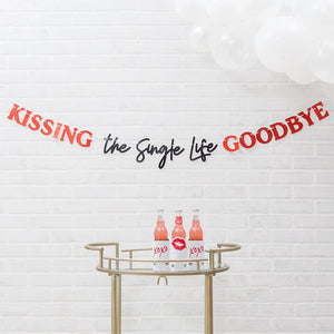 Kissing The Single Life Goodbye Banner - The Party Darling