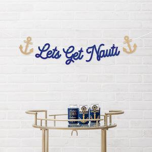 Let's Get Nauti Bachelorette Banner - The Party Darling