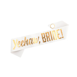 Yeehaw Bride Cowgirl Bachelorette Party Sash | The Party Darling